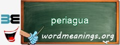 WordMeaning blackboard for periagua